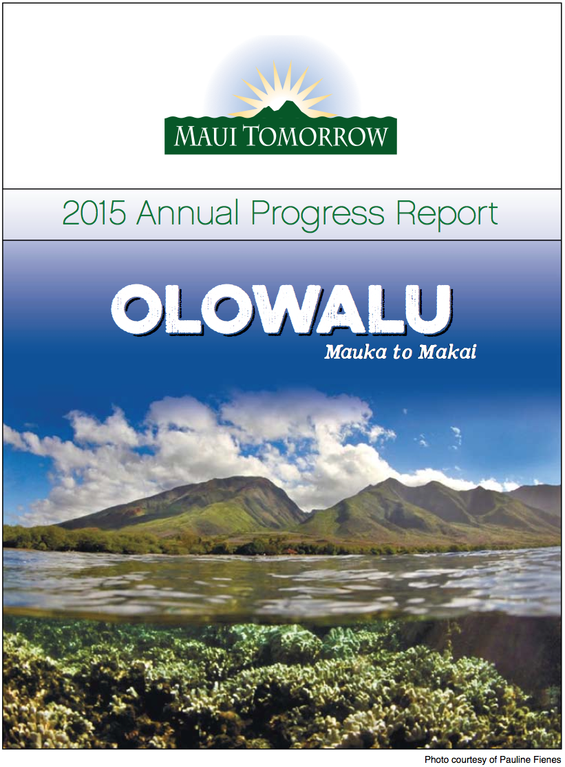 Maui Tomorrow Foundation, Inc 2015 Annual Report